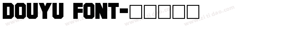 douyu font字体转换